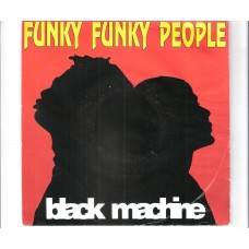 BLACK MACHINE - Funky funky people
